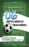 U6 Erfolgreich Trainieren