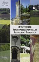 Reisefuhrer Regionaler Naturpark Perigord-Limousin