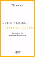 Lebenskrisen - Lebenschancen: Grundlegung der Subdisziplin Krisenpadagogik