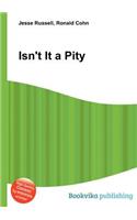 Isn't It a Pity: (English)