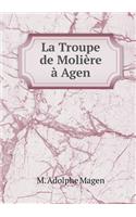 La Troupe de Molière À Agen