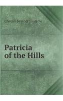 Patricia of the Hills