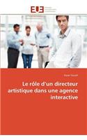Le R�le D Un Directeur Artistique Dans Une Agence Interactive