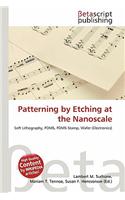 Patterning by Etching at the Nanoscale: (English)