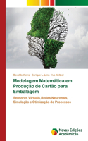 Modelagem Matemática em Produção de Cartão para Embalagem