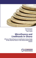 Microfinance and Livelihoods in Ghana