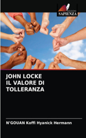 John Locke Il Valore Di Tolleranza