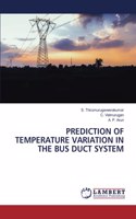 Prediction of Temperature Variation in the Bus Duct System
