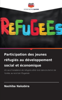 Participation des jeunes réfugiés au développement social et économique