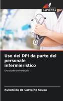 Uso dei DPI da parte del personale infermieristico