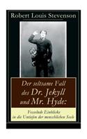 Der seltsame Fall des Dr. Jekyll und Mr. Hyde