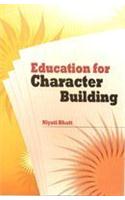 Education for Character Building