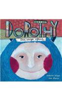 Dorothy - una amiga diferente (Dorothy - A Different Kind of Friend)