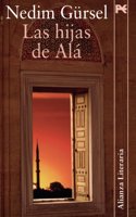 Las hijas de Ala / The Daughters of Allah