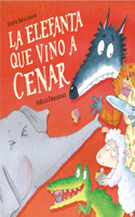 Elefanta Que Vino a Cenar (La Ovejita Que Vino a Cenar) / The Elephant Who CA Me for Dinner