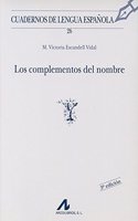 Los complementos del nombre (Cuadernos de lengua espanola) (Spanish Edition)