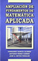 Ampliacion de fundamentos de matematica aplicada (Spanish Edition)