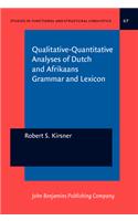 Qualitative-Quantitative Analyses of Dutch and Afrikaans Grammar and Lexicon