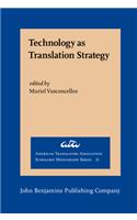 Technology as Translation Strategy