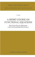 Short Course on Functional Equations