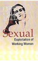 Sexual Exploitation of Working Women