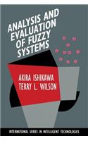 Analysis and Evaluation of Fuzzy Systems