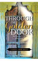 Through The Golden Door: The Doorway to Our Advancement