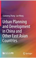 Urban Planning and Development in China and Other East Asian Countries