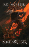 Blight-Bringer