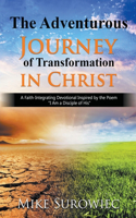 Adventurous Journey of Transformation in Christ