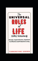 The Universal RULES Of LIFE (Volume 2)