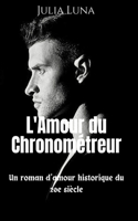 L'Amour du Chronométreur