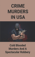 Crime Murders In USA