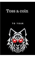 Toss a Coin to Your Witcher