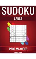 Sudoku Large Para Mayores: 250 Sudoku Fáciles de Resolver para Mayores con Instrucciones y Soluciones - Large