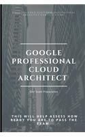 Google Professional Cloud Architect Real Exam Preparation