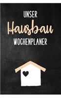 Unser Hausbau Wochenplaner
