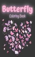 Butterfly Coloring Book: A Range Of Different Butterfly Styles To Color In For Both Adults And Kids(Butterfly Coloring Book)