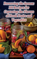 Preserving the Season