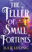 Teller of Small Fortunes