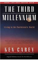 The Third Millennium: Living in a Posthistronic World