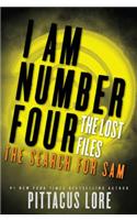 I Am Number Four: The Lost Files: The Search for Sam: (4 Lorien Legacies: The Lost Files)
