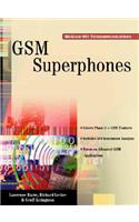 GSM SuperPhones