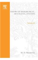 Theory of Hierarchical, Multilevel, Systems