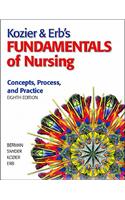 Kozier & Erb's Fundamentals of Nursing Value Pack (Includes Clinical Handbook for Kozier & Erb's Fundamentals of Nursing & Study Guide for Kozier & Erb's Fundamentals of Nursing)