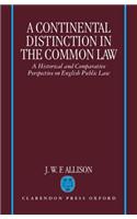 A Continental Distinction in the Common Law