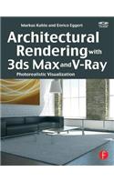 Architectural Rendering with 3ds Max and V-Ray