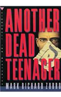 Another Dead Teenager