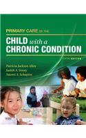 Primary Care of the Child With a Chronic Condition