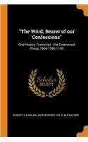 The Word, Bearer of Our Confessions